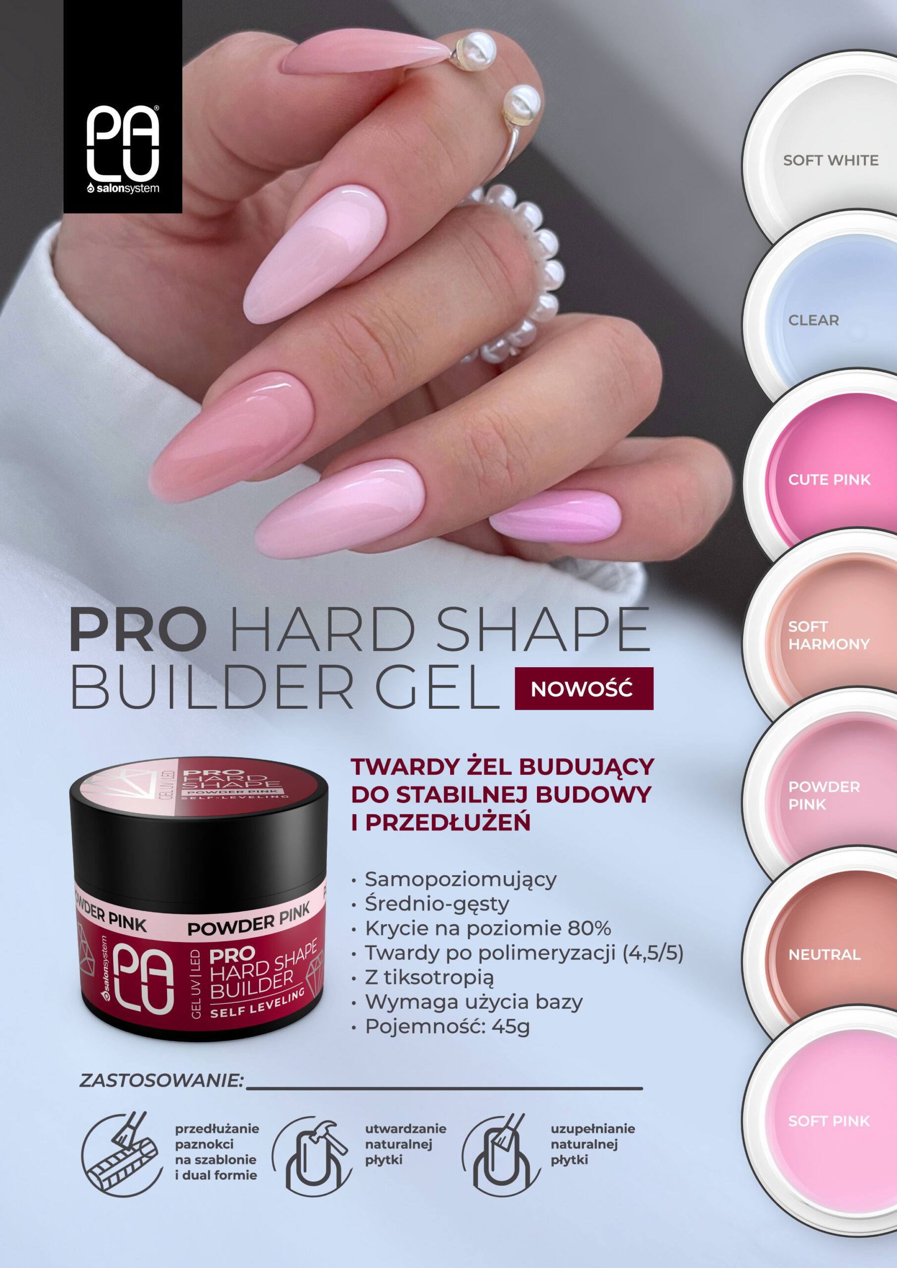 PALU PRO HARD SHAPE BUILDER GEL SOFT HARMONY 45g ŻEL BUDUJĄCY - obrazek 6